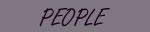 People Page   You are here  :)